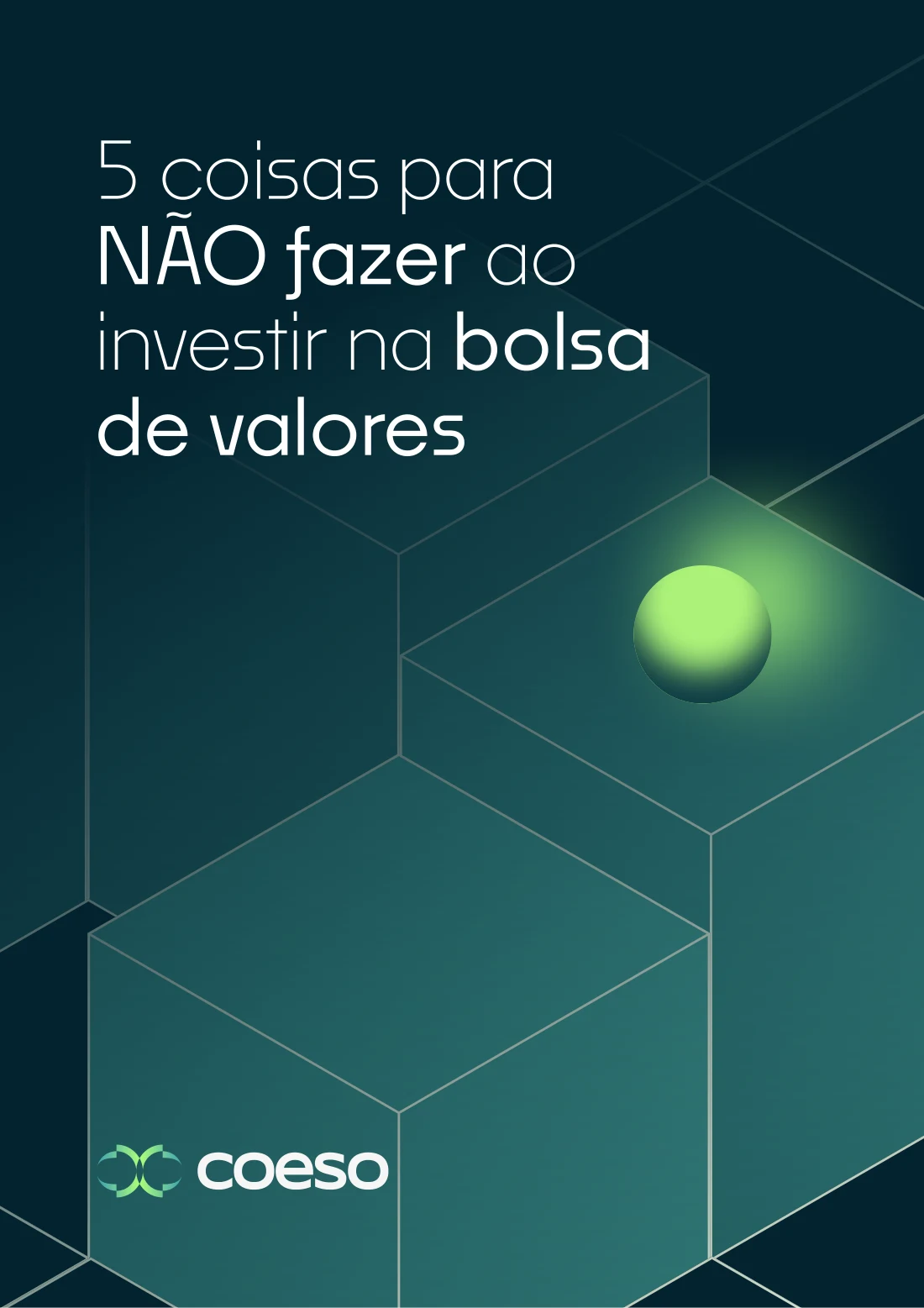 Capa do ebook “5 coisas para NÃO fazer ao investir na bolsa de valores”